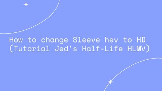 How to Swap HEV sleeve texture to HD (Jed's Half-Life Model Viewer)