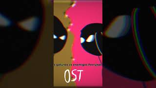 amigos gatunos vs enemigos Perrunos ost soundtrack the failed amalgam!
