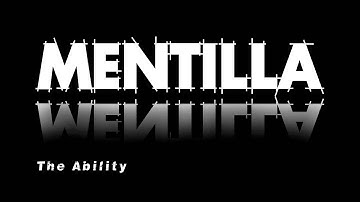 Mentilla - The Ability [DEMO]