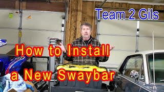 Installing a Larger Sway Bar - No More Body Roll