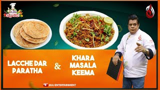Recipe: Khara masala qeema, lacche-dar Paratha