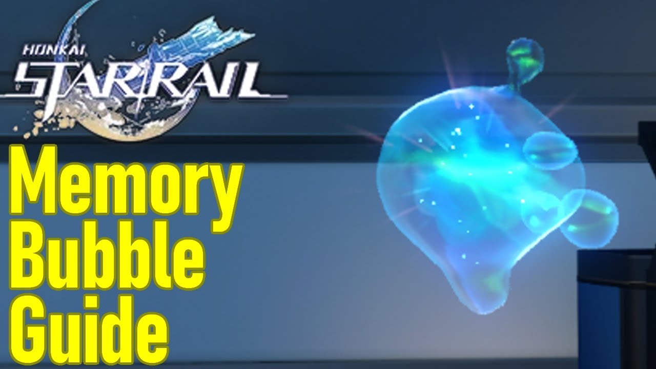 How to use Memory Bubbles in Honkai Star Rail: All Locations