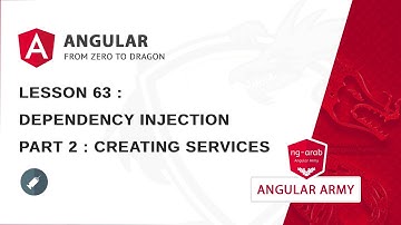 Dependency Injection - Part 2 : Creating Services  | Master Angular Framework In Arabic