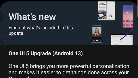 Samsung S20 FE 5G One UI 5 | Android 13 Change log | All new features and updates