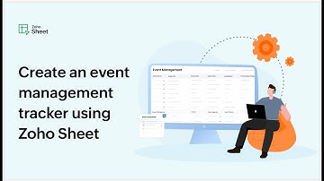 Create an event management tracker in Zoho Sheet