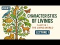 NEET Biology: Characteristics of Living Organisms | The Living World Chapter 1 Explained