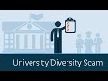 What is the University Diversity Scam?