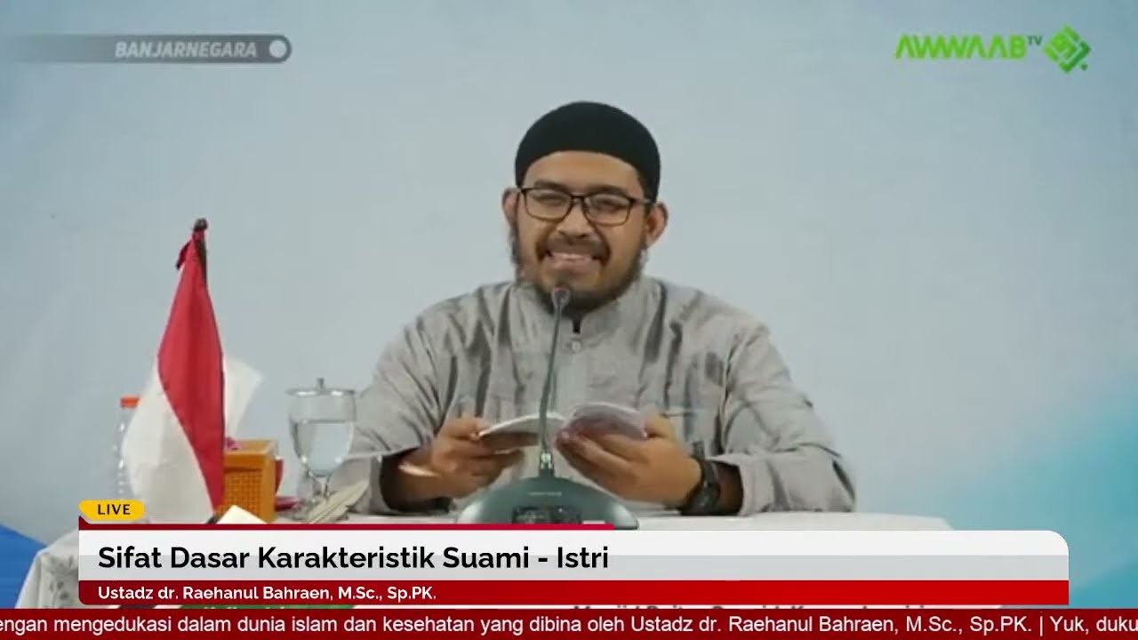 Sifat Dasar Karakteristik Suami - Istri | Ustadz dr. Raehanul Bahraen, M.Sc., Sp.PK.