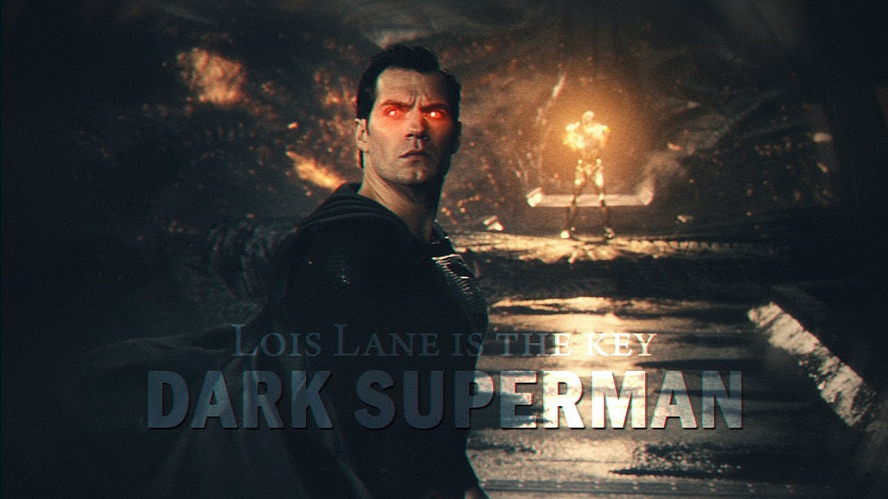Dark Superman { Lois Lane is the key } fanmade 
