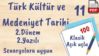 Türk Kültür ve Medeniyet Tarihi 11. Sınıf 2. Dönem 2. Yazılı Soruları açık uçlu / klasik +PDF