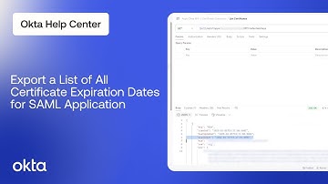 How To Export a List of All Certificate Expiration Dates for SAML Application | Okta Support