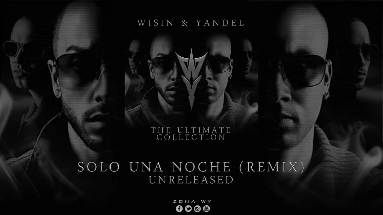 discreción interior recursos humanos Wisin & Yandel feat. Tony Dize - Solo Una Noche (Remix) - YouTube