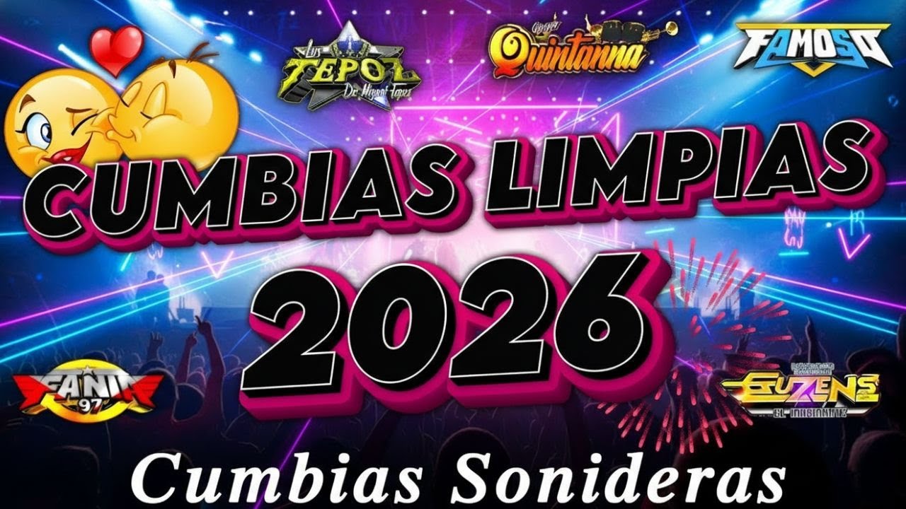 🔥GRANDES ÉXITOS CUMBIAS SONIDERAS 2026💃🕺MEGA MIX PARA BAILAR SIN PARAR🎶LAS CUMBIAS MÁS PEGADAS