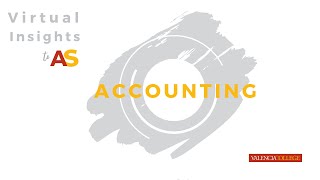 Accounting | Virtual Insights to A.S. Programs at Valencia College