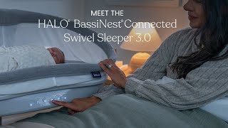 HALO Sleep I BassiNest® Connected Swivel Sleeper 3.0 - Smart Bassinet