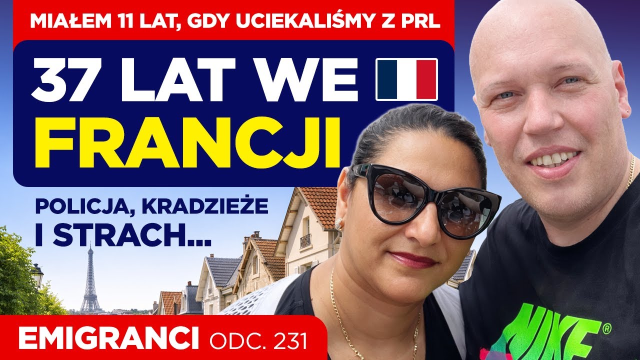 Miałem 11 lat gdy uciekliśmy z PRL. 37 lat we Francji. Policja, kradzieże i strach...