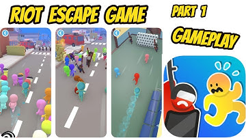 Riot Escape Game Gameplay All Levels Part 1 Gameplay Walkthrough  (Android-iOS)