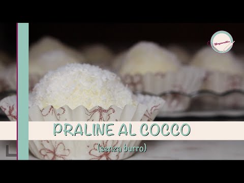 PRALINE AL COCCO SIMILI RAFFAELLO | COCONUT BALLS