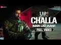 Challa (Main Lad Jaana) - Full Video | URI | Vicky Kaushal , Yami Gautam | Shashwat S, Romy & Vivek