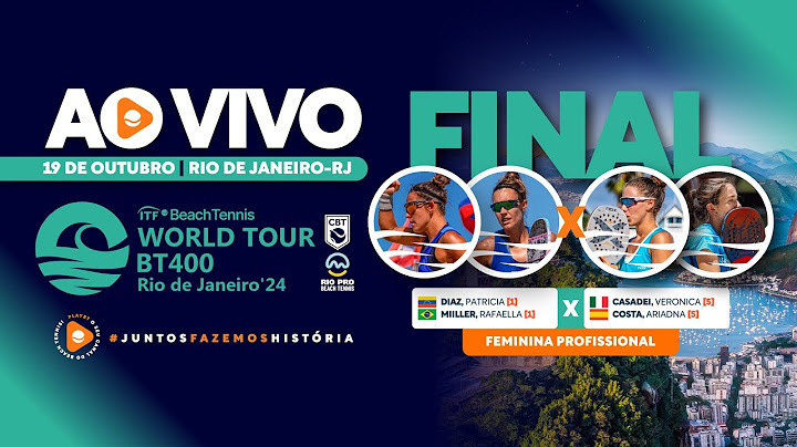 FINAL: PATRICIA DIAZ/ RAFAELLA MILLER X VERONICA CASADEI/ ARIADNA COSTA - BT400 RIO DE JANEIRO