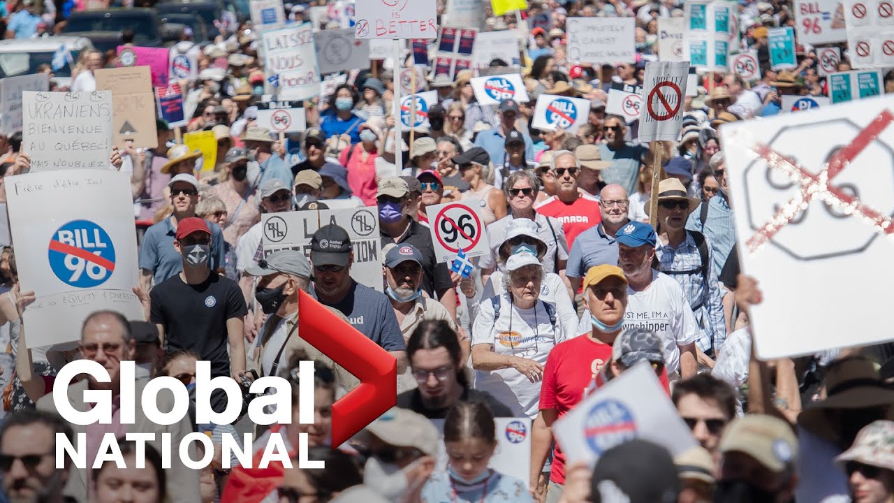 Global National: May 14, 2022 | Thousands protest against Quebec's French-language law
