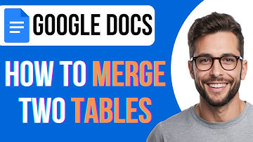 How To Merge Two Tables In Google Docs