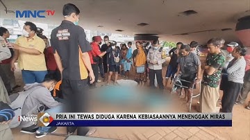 Pria Pemabuk Ditemukan Tewas di Kolong Jembatan Kampung Melayu #LintasiNewsPagi 15/06