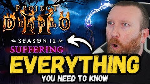 EVERYTHING You Need to Know About SEASON 12 of Project Diablo 2