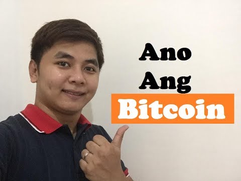 Ano Ang Bitcoin - Simple Explanation