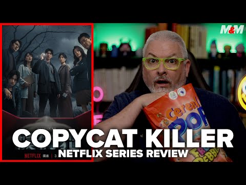 Copycat Killer (2023) Netflix Series Review | 模仿犯