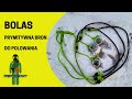 Bolas - Prowizoryczna broń myśliwska DIY na apokalipse. PREPPERSOWY