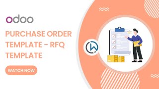 Purchase Order Template | RFQ Template | Odoo App