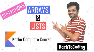 8. Collections Part 1 - Arrays and Lists in Kotlin | Kotlin Complete Course