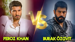 Feroze Khan Vs Burak Özçivit Comparison - Feroz Khan And Burak Ozcivit Difference - Pakistani Serial