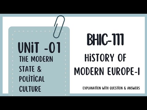 Unit-1 The Modern State & Political Culture,BHIC-111 History of Modern ...