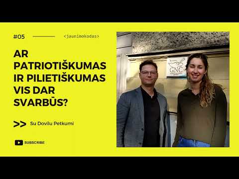 Ar patriotiškumas ir pilietiškumas jaunimui vis dar aktualūs?  Dovilas Petkus (XFM nr. 5)