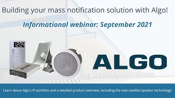Algo Mass Notification Solutions | Webinar September 2021