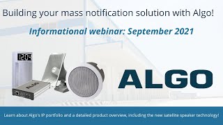 Algo Mass Notification Solutions | Webinar September 2021