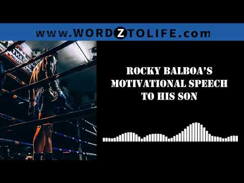 Rocky Balboa Inspirational Speech About Life