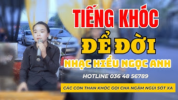Tiếng Khóc Ngọc Anh Khám Phá Cảm Xúc Từ Những Lời Than Thở Nhẹ Nhàng Buồn Tủi