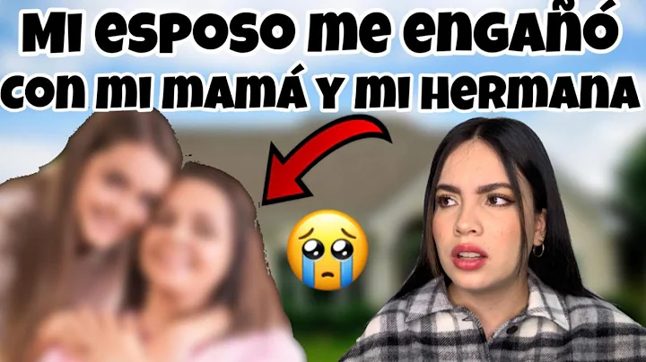 MI ESPOSO ME ENGA CON MI HERMANA Y MI MAM-AMY REY-...