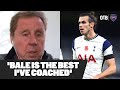 'Gareth Bale was the best I coached' |  Harry Redknapp & Glenn Hoddle on Spurs star | Tottenham