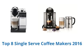 8 best single serve coffee makers 2016