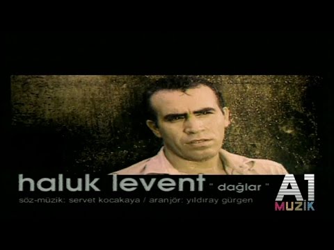 Haluk Levent - Dağlar