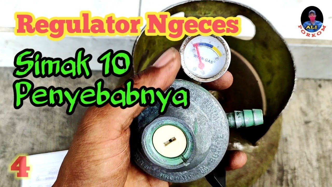 Review 10 Penyebab Regulator Ngeces