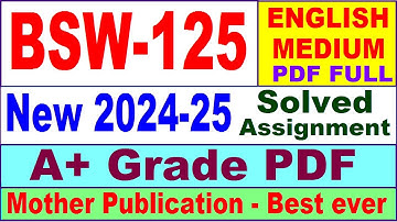 BSW 125 solved assignment 2024-25 in English || bsw 125 solved assignment 2025 || bsw125 2024-25