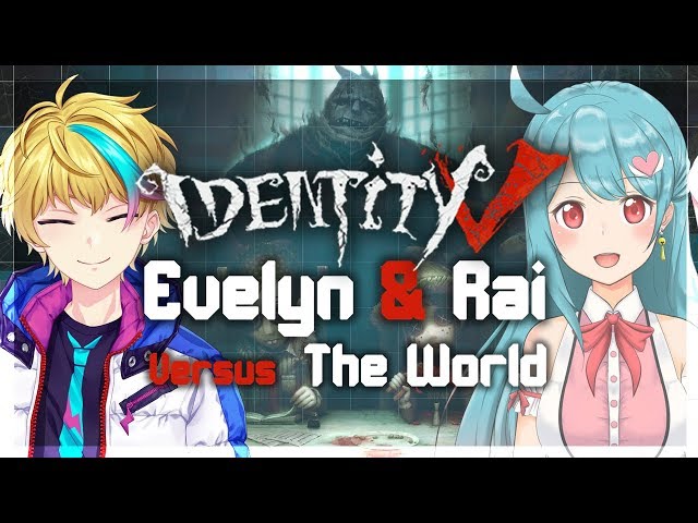 【 Identity V】Evelyn & Rai vs The World 【 Nijisanji ID x Evelyn -Vtuber- 】のサムネイル