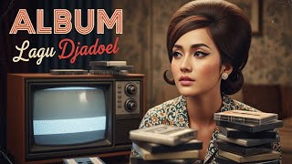 ALBUM DJADOEL Playlist Lagu Lawas Cocok untuk Bersantai | Kenangan Sepanjang Masa