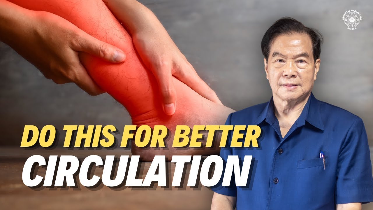 Улучшите кровообращение естественным путем | Мастер Мантэк Чиа