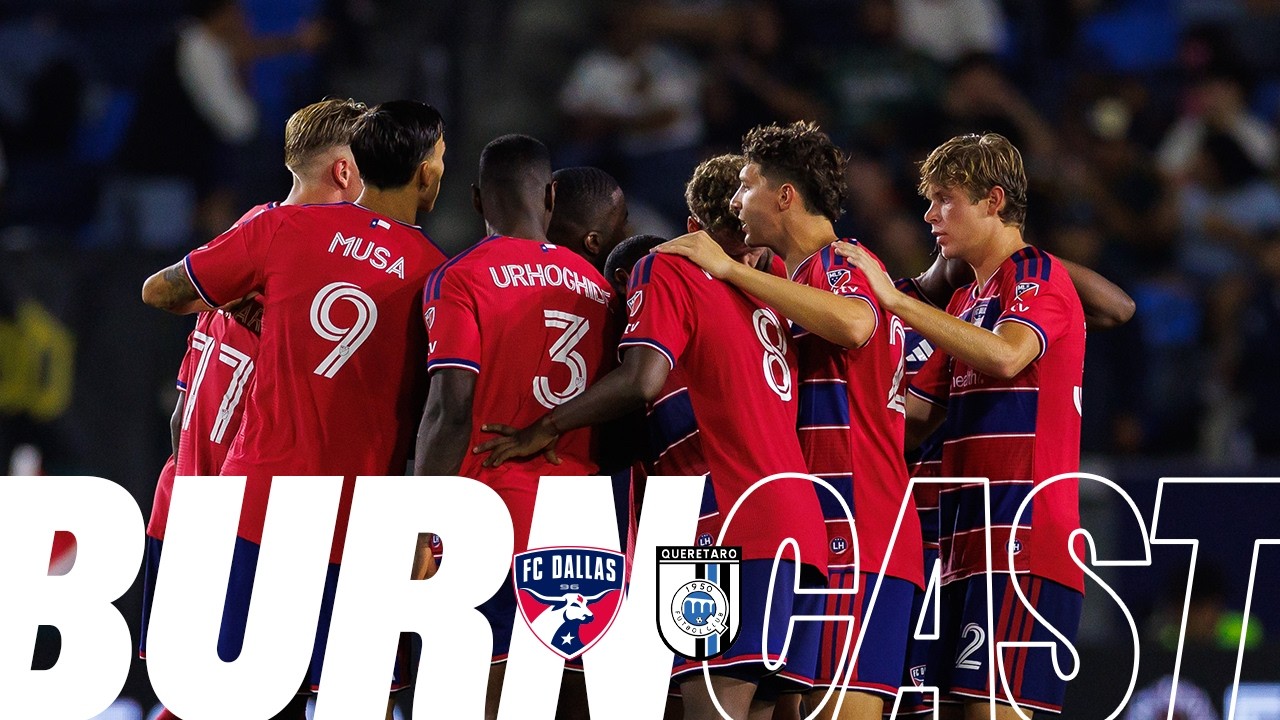 FC Dallas vs Querétaro FC | Burncast Radio Stream